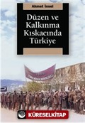 Düzen ve Kalkınma Kıskacında Türkiye