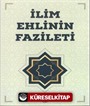 İlim Ehlinin Fazileti