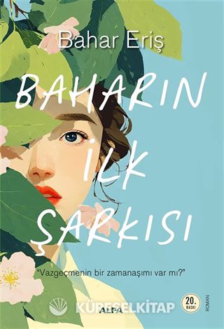 Baharın İlk Şarkısı