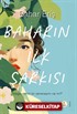 Baharın İlk Şarkısı
