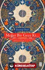 Meğer Bir Gece Ki...