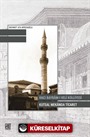 Hacı Bayram-I Velî Külliyesi Kutsal Mekanda Ticaret