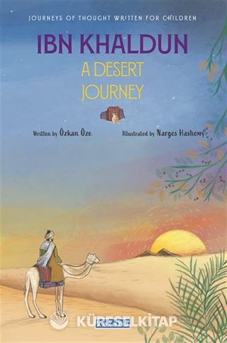 Ibn Khaldun A Desert Journey