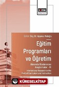 Eğitim Programları ve Öğretim Alanında Uluslararası Araştırmalar III