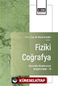 Fiziki Coğrafya Alanında Uluslararası Araştırmalar III