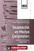 Gazetecilik ve Medya Çalışmaları Alanında Uluslararası Araştırmalar IV