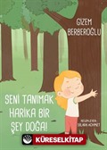 Seni Tanımak Harika Bir Şey Doğa!