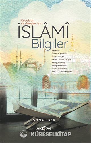 Çocuklar ve Gençler İçin İslami Bilgiler