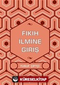 Fıkıh İlmine Giriş