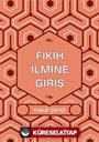 Fıkıh İlmine Giriş