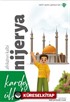 Kardeş Ülkeler Kara Kıtanın İncisi Afrika'nın Kalbi Nijerya