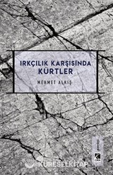 Irkçılık Karşısında Kürtler