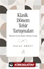 Klasik Dönem Tefsir Tartışmaları