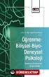 Öğrenme-Bilişsel-Biyo-Deneysel Psikoloji Alanında Uluslararası Araştırmalar I