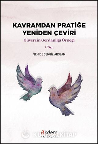Kavramdan Pratiğe Yeniden Çeviri