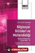 Bilgisayar Bilimleri ve Mühendisliği Alanında Uluslararası Araştırmalar III