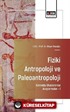 Fiziki Antropoloji ve Paleoantropoloji Alanında Uluslararası Araştırmalar I