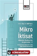 Mikro İktisat Alanında Uluslararası Araştırmalar II