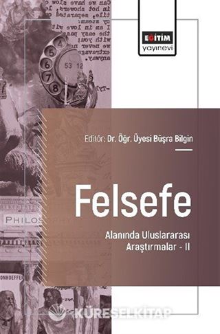 Felsefe Alanında Uluslararası Araştırmalar II