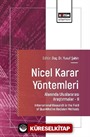 Nicel Karar Yöntemleri Alanında Uluslararası Araştırmalar II