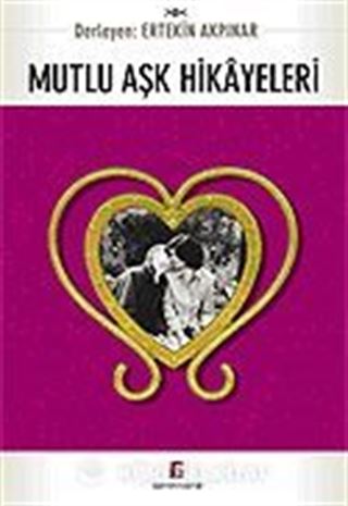 Mutlu Aşk Hikayeleri