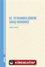 Hz. Peygamber Dönemi Savaş Ekonomisi