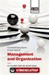 Current Evaluatıons In The Fıeld Of Management And Organızatıon