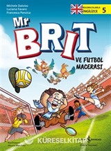 Mr Brit ve Futbol Macerası / Bulmacalarla İngilizce 5