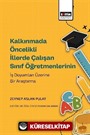 Kalkınmada Öncelikli İllerde Çalışan Sınıf Öğretmenlerinin İş Doyumları Üzerine Bir Araştırma