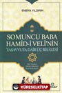 Somoncu Baba Hamîd-î Velî'nin Tasavvufa Dair Üç Risalesi