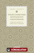 İyiliği Emretmek Kötülükten Sakındırmak