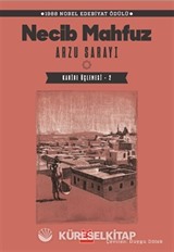 Arzu Sarayı / Kahire Üçlemesi 2