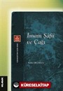 İmam Şafiî ve Çağı