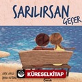 Sarılırsan Geçer