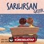 Sarılırsan Geçer