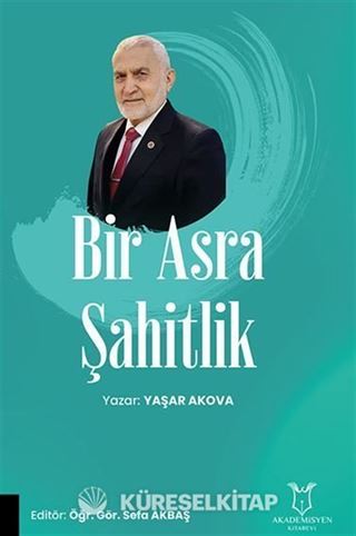 Bir Asra Şahitlik