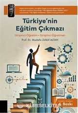 Türkiye'nin Eğitim Çıkmazı/ Girişimci Öğretim &bull; Girişimci Öğretmen