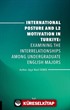 International Posture and L2 Motivation in Turkiye: Examining the Interrelationships Among Undergraduate English Majors