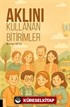 Aklını Kullanan Bitirimler