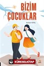 Bizim Çocuklar