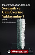 Plastik Sanatlar Alanında Seramik ve Cam Üzerine Yaklaşımlar 7