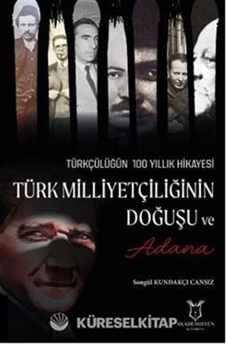 Türk Milliyetçiliğinin Doğuşu ve Adana