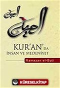 Kur'an'da İnsan ve Medeniyet