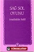 Sağ - Sol Oyunu