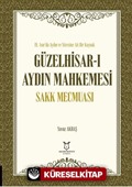 Güzelhisar-ı Aydın Mahkemesi Sakk Mecmuası