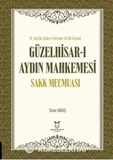Güzelhisar-ı Aydın Mahkemesi Sakk Mecmuası