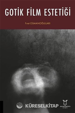 Gotik Film Estetiği