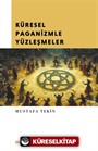 Küresel Paganizmle Yüzleşmeler