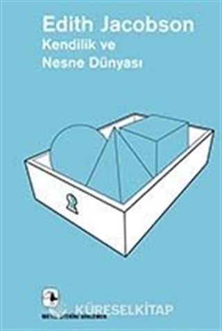 Kendilik ve Nesne Dünyası