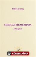 Sımsıcak Bir Merhaba